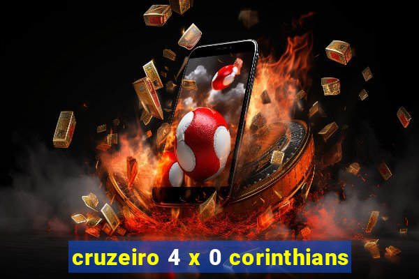 cruzeiro 4 x 0 corinthians